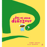 Dac-as avea un dinozaur, de Gabby Dawnay
