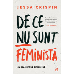 De ce nu sunt feminista, de Jessa Crispin