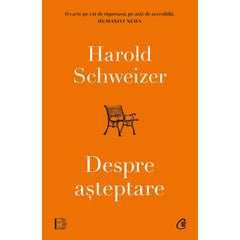 Despre asteptare, de Harold Schweizer