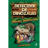 Detectivii de dinozauri In padurea Amazoniana, de Stephanie Baudet