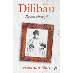 Dilibau, de Cristiana Belodan