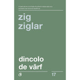 Dincolo de varf, de Zig Ziglar