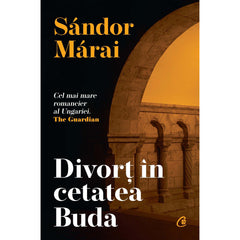 Divort In cetatea Buda, de Sandor Marai
