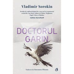 Doctorul Garin, de Vladimir Sorokin