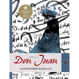 Istoria lui Don Juan, de Alessandro Barrico
