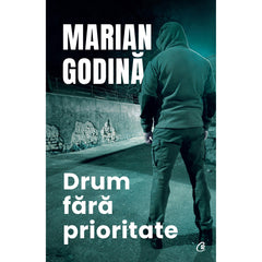 Drum fara prioritate, de Marian Godina
