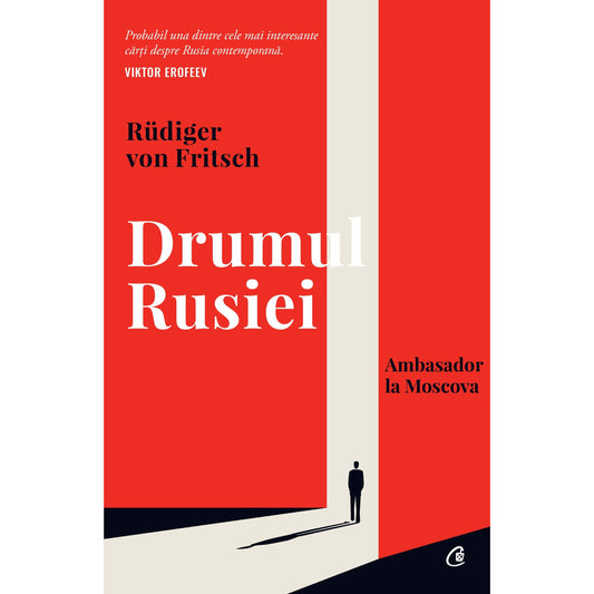 Drumul Rusiei, de Rüdiger von Fritsch