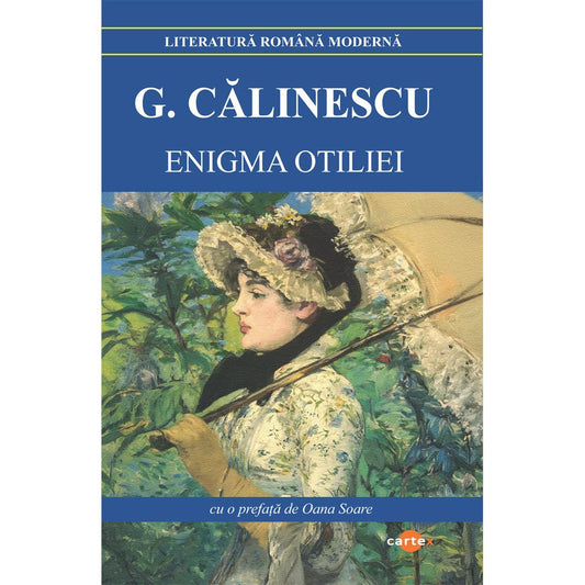 Enigma Otiliei, de George Calinescu