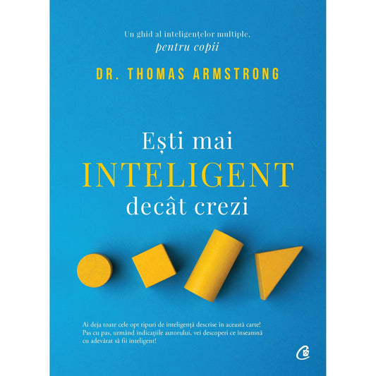 Esti mai inteligent decat crezi, de Thomas Armstrong