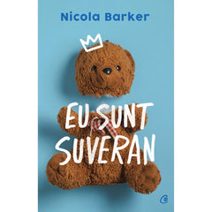Eu sunt Suveran, de Nicola Barker