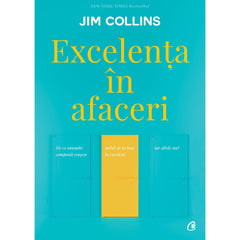 Excelenta In afaceri, de Jim Collins