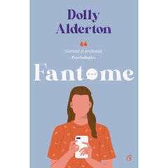 Fantome, de Dolly Alderton