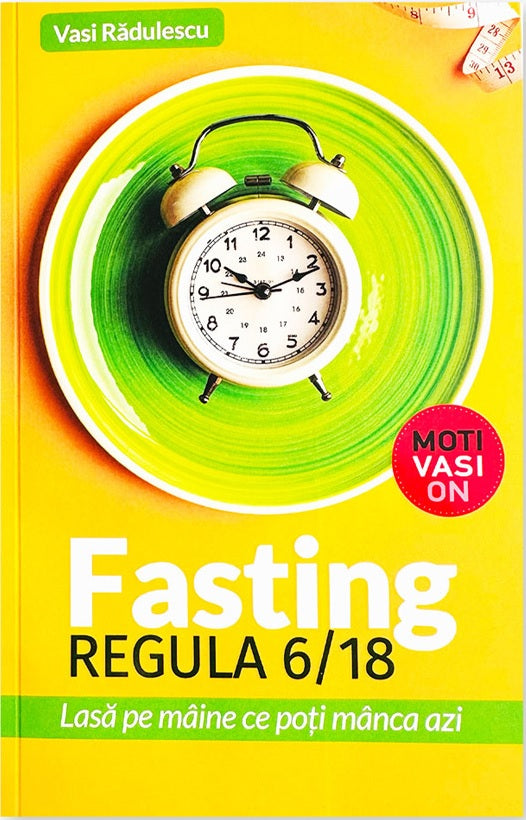 Fasting intermitent: Regula 6/18