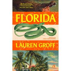 Florida, de Lauren Groff