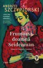 Frumoasa doamna Seiderman, de Andrzej Szczypiorski