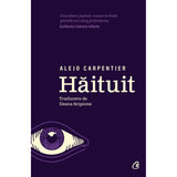 Haituit, de Alejo Carpentier