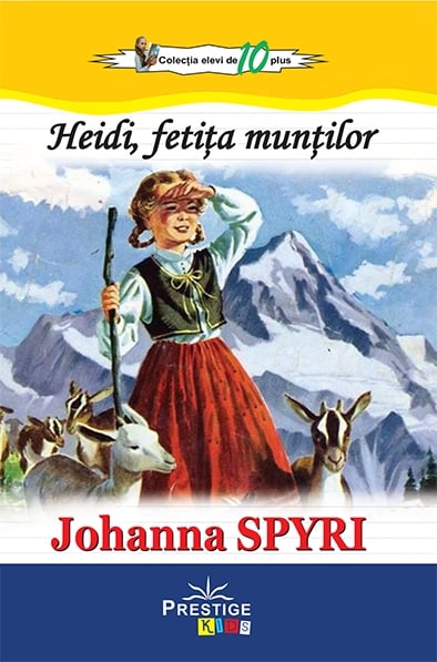 Heidi, fetita muntilor, de Johanna Spyri