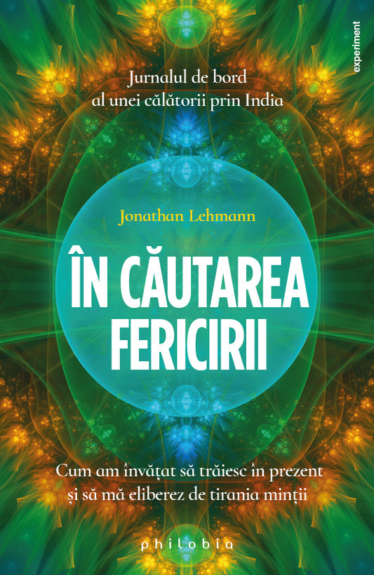 In cautarea fericirii, de Jonathan Lehmann