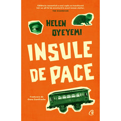 Insule de pace, de Helen Oyeyemi