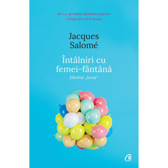 Intalniri cu femei fantana, de Jacques Salome