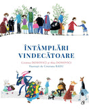 Intamplari vindecatoare, de Cristiana Radu, Cristina Donovici, Alex Donovici