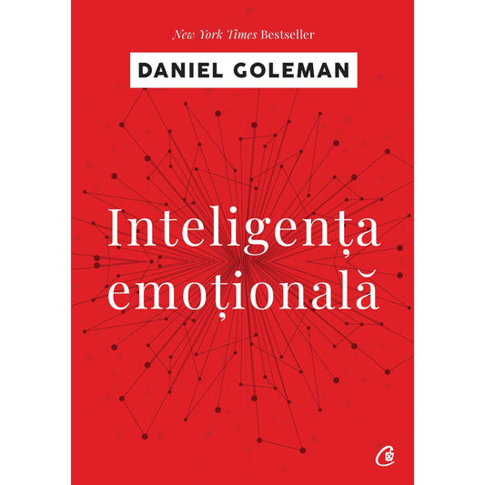 Inteligenta emotionala, de Daniel Goleman