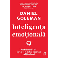 Inteligenta emotionala. Editie de colectie, de Daniel Goleman