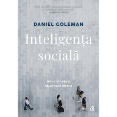 Inteligenta sociala, de Daniel Goleman