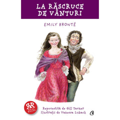 La rascruce de vanturi, de Gill Tavner, Emily Brontë