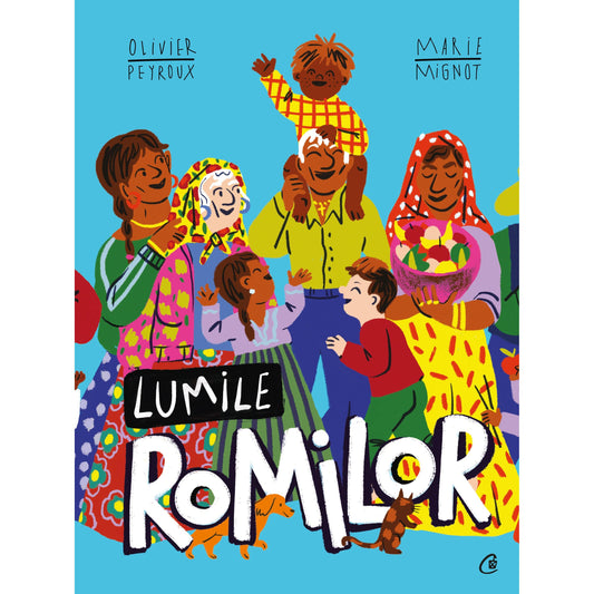 Lumile romilor, de Olivier Peyroux