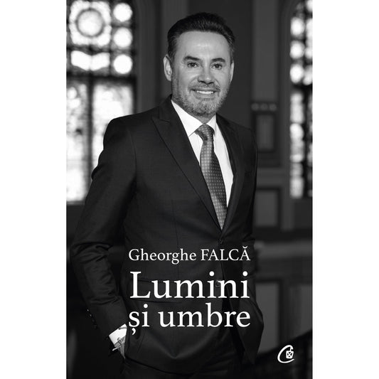 Lumini si umbre, de Gheorghe Falca