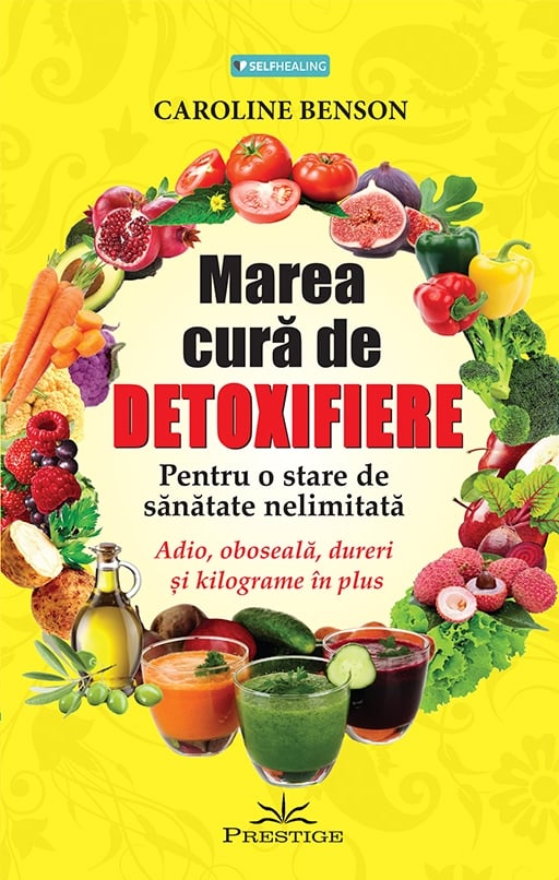 Marea cura de detoxifiere., de Caroline Benson