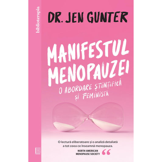 Manifestul menopauzei, de Dr. Jen Gunter