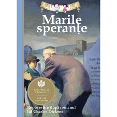 Marile sperante, de Deanna McFadden, Charles Dickens, Eric Freeberg