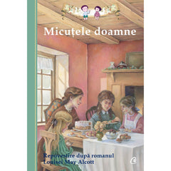 Micutele doamne, de Deanna McFadden, Louisa May Alcott
