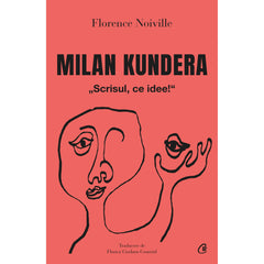 Milan Kundera, de Florence Noiville