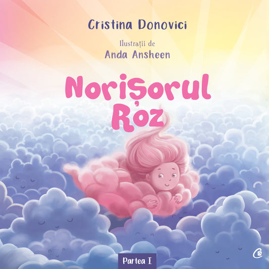 Norisorul Roz, de Cristina Donovici, Anda Ansheen