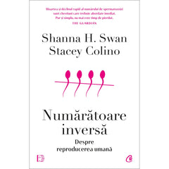 Numaratoare inversa, de Shanna H. Swan, Stacey Colino