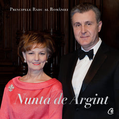 Nunta de Argint, de A.S.R. Principele Radu