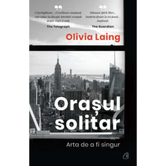 Orasul solitar, de Olivia Laing