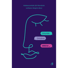 Oriunde, Oricand, Oricui, de Girl up România