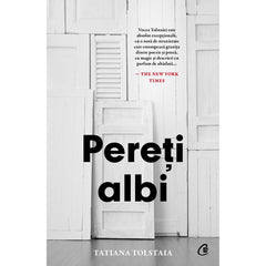 Pereti albi, de Tatiana Tolstaia