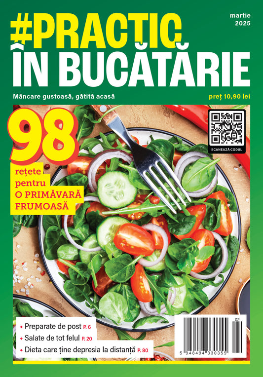 Revista #Practic in bucatarie - martie 2025 - digital PDF