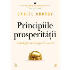Principiile prosperitatii, de Daniel Crosby