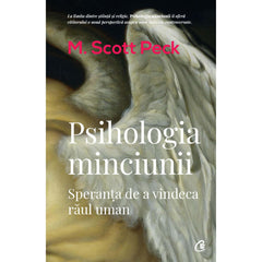 Psihologia minciunii, de M. Scott Peck