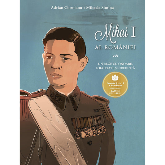 Mihai I al Romaniei, de Adrian Cioroianu, Mihaela Simina, Razvan Dumitru