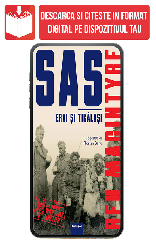 eBook SAS - Eroi si ticalosi, de Ben Macintyre