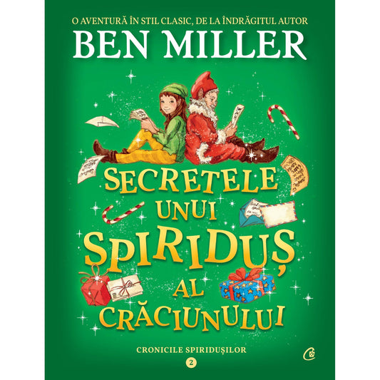 Secretele unui spiridus al Craciunului, de Ben Miller