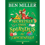 Secretele unui spiridus al Craciunului, de Ben Miller