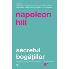 Secretul bogatiilor, de Napoleon Hill